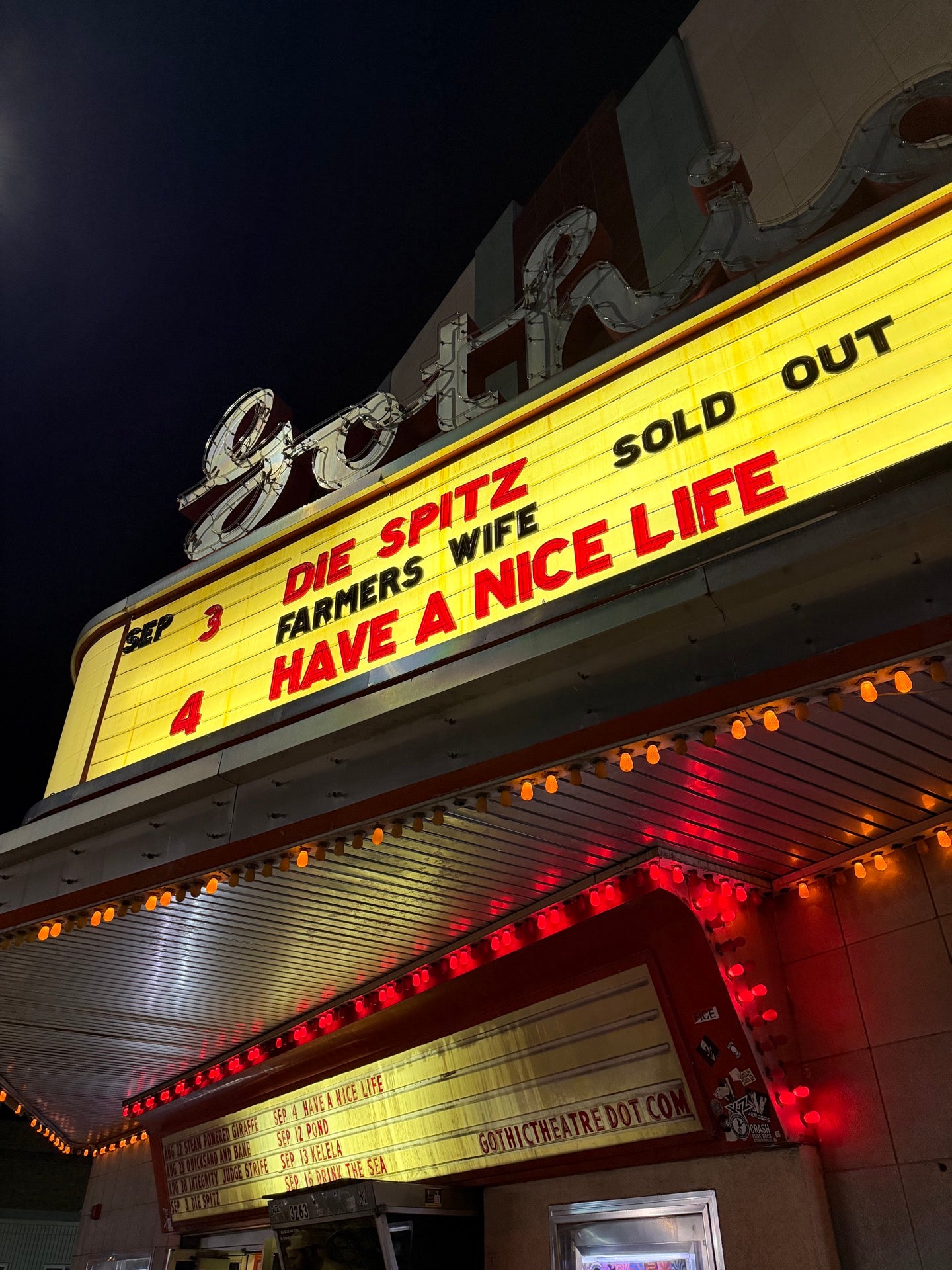Checked in at Gothic Theatre
